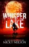 [The Turning 02] • Whisper Lake